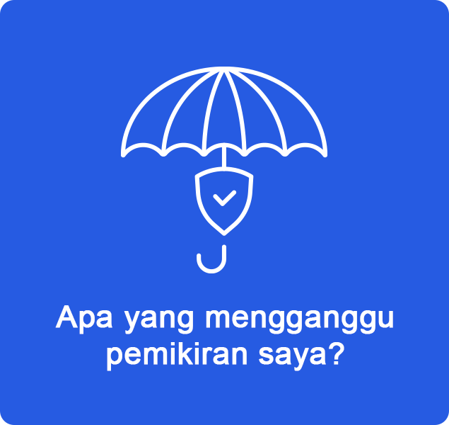 Apa yang mengganggu pemikiran saya?